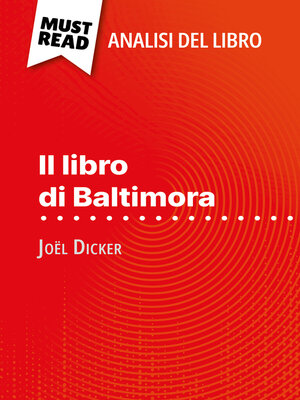 cover image of Il libro di Baltimora di Joël Dicker (Analisi del libro)